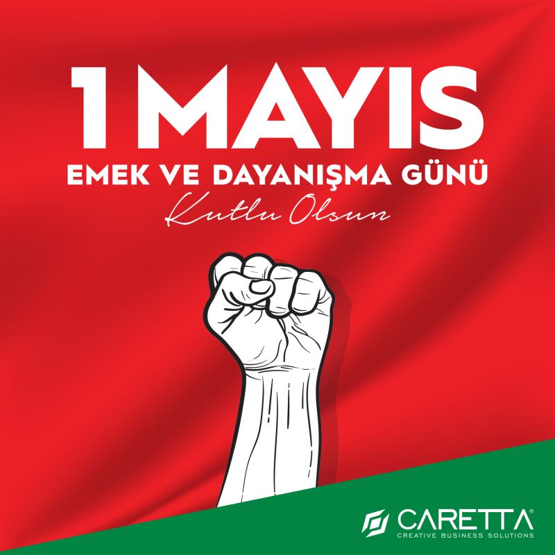 1 Mayıs: Emekçilerin Mücadelesi Ve Dayanışma Günü 1 Mayıs: Emekçilerin Mücadelesi Ve Dayanışma Günü