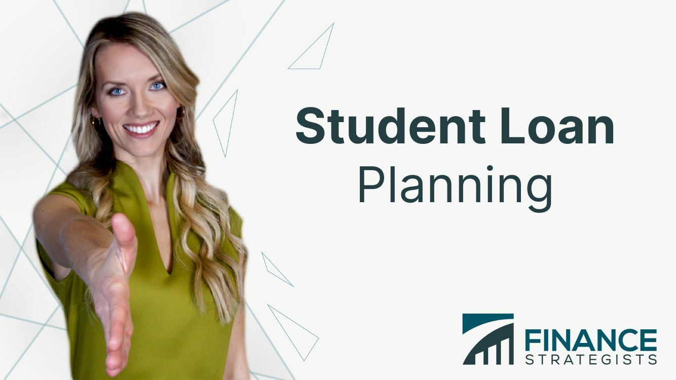 A Financial Planner's Advice For Student Loan Borrowers