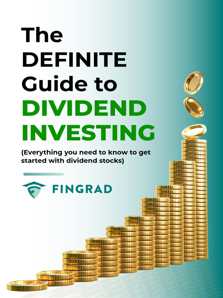 A Straightforward Guide To Profitable Dividend Investing A Straightforward Guide To Profitable Dividend Investing