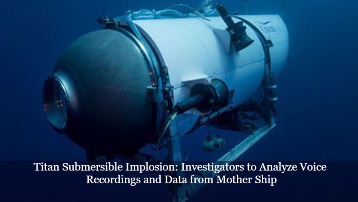Analysis Of The Sound: What The Titan Sub Implosion Recordings Reveal