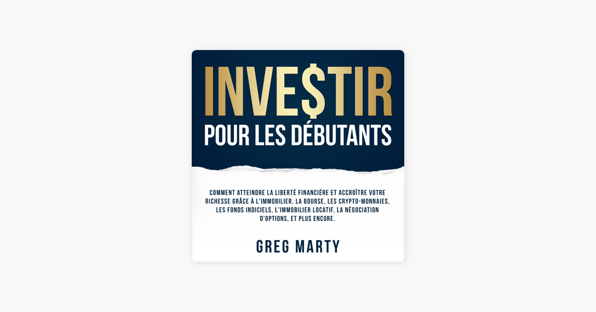 Dans Quoi Investir ? Le Guide Complet Pour Débutants Et Experts Dans Quoi Investir ? Le Guide Complet Pour Débutants Et Experts