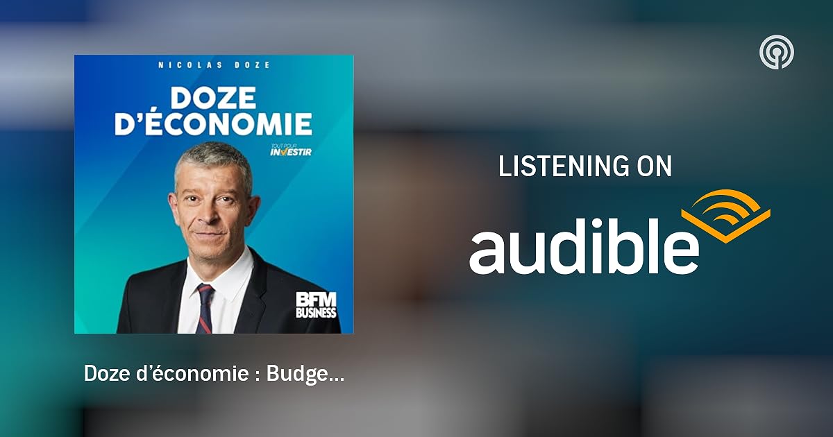 Doze D'économie : Un Budget À Maîtriser Doze D'économie : Un Budget À Maîtriser
