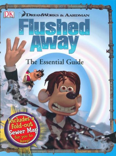 Flushed Away: A Parent's Guide To The Animated Movie Flushed Away: A Parent's Guide To The Animated Movie