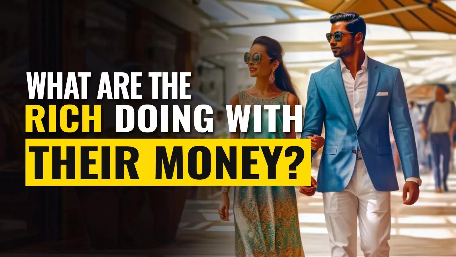 How India's High-Net-Worth Individuals Invest In Global Markets How India's High-Net-Worth Individuals Invest In Global Markets