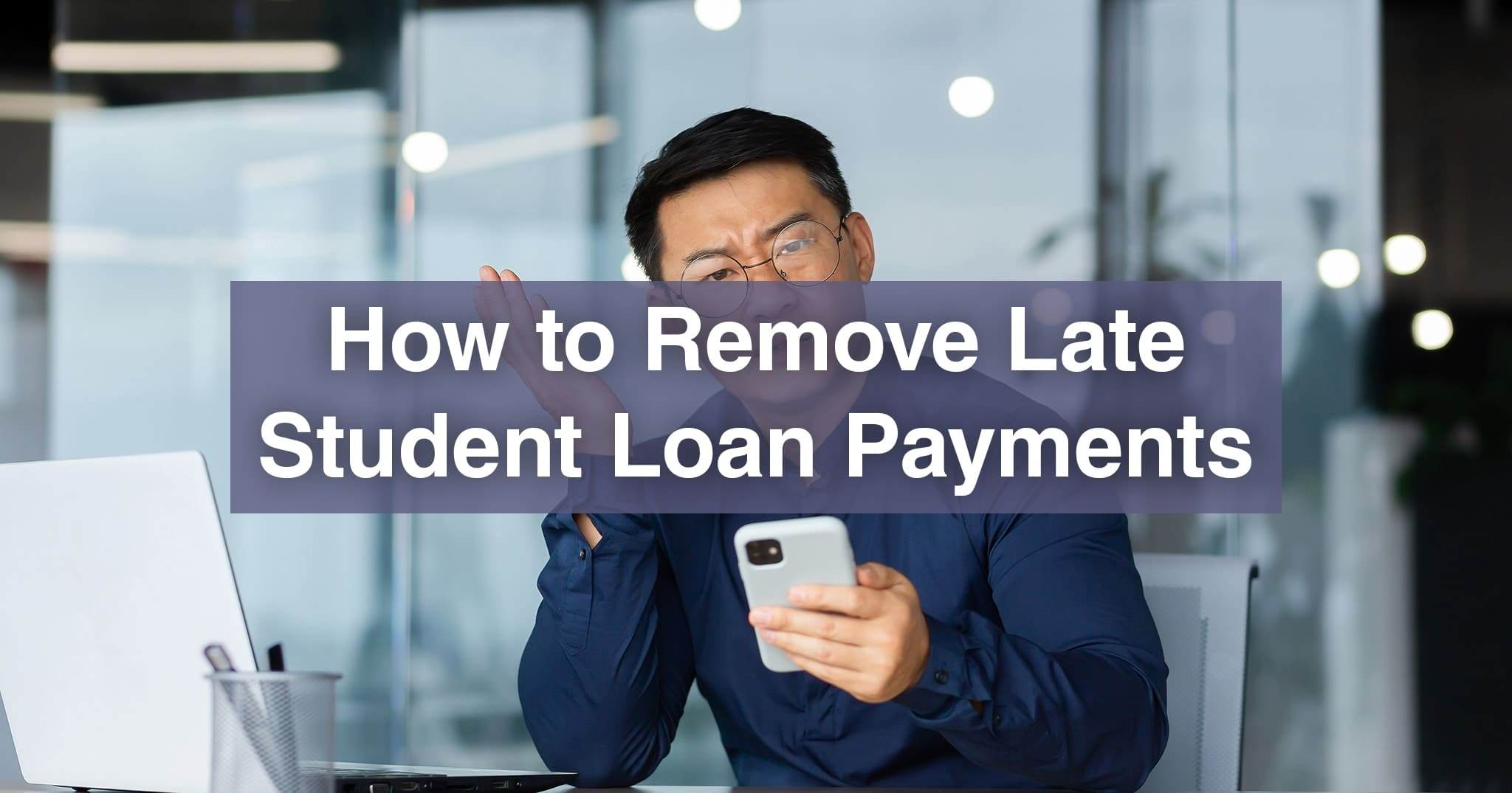 How Late Student Loan Payments Impact Your Credit How Late Student Loan Payments Impact Your Credit