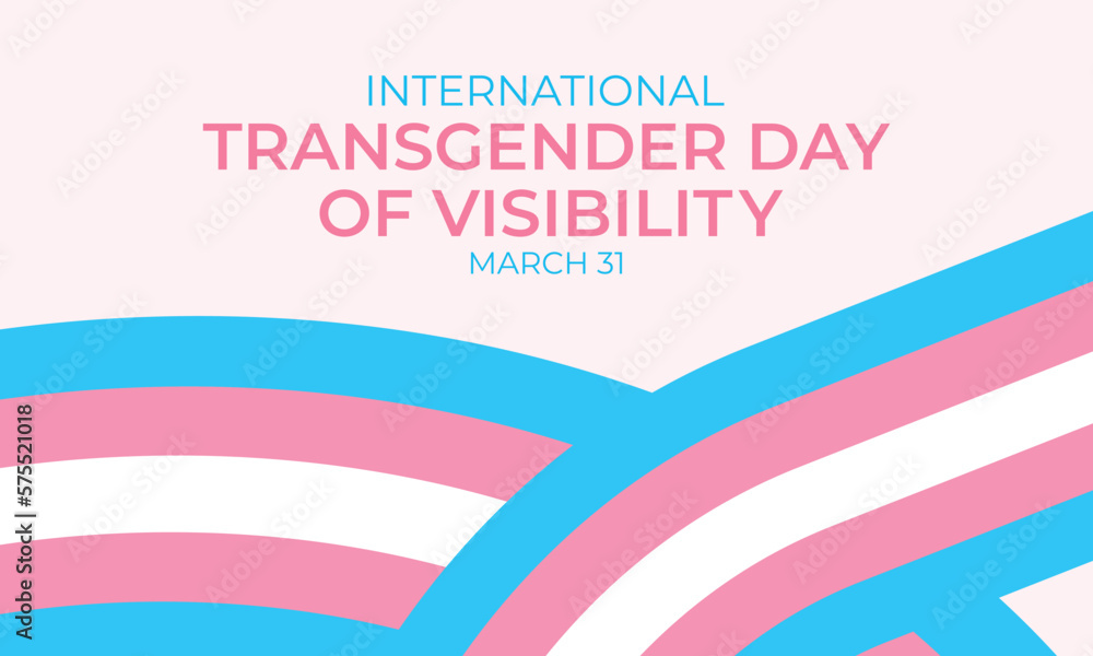 Improving Transgender Mental Health: The Role Of A Gender Euphoria Scale On Transgender Day Of Visibility Improving Transgender Mental Health: The Role Of A Gender Euphoria Scale On Transgender Day Of Visibility