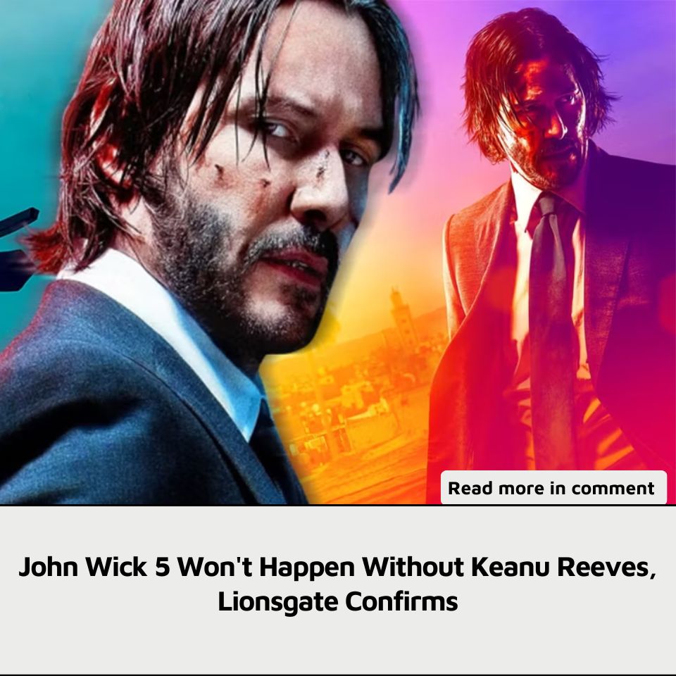 John Wick 5: Lionsgate Confirms Future After Keanu Reeves' Fate John Wick 5: Lionsgate Confirms Future After Keanu Reeves' Fate