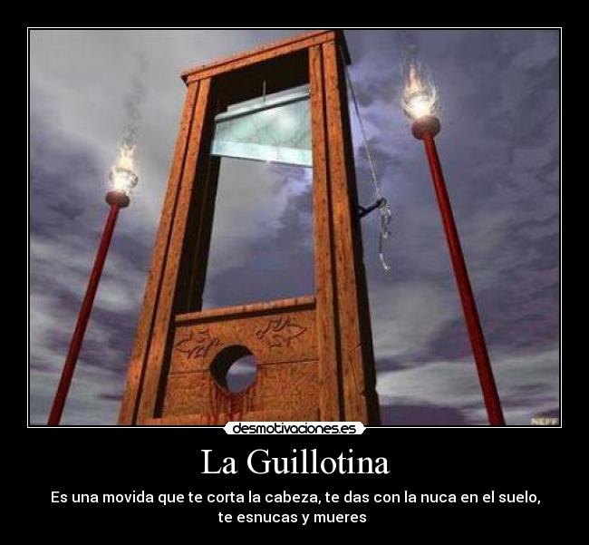 La Metáfora De La Guillotina: Prevenir La Locura La Metáfora De La Guillotina: Prevenir La Locura