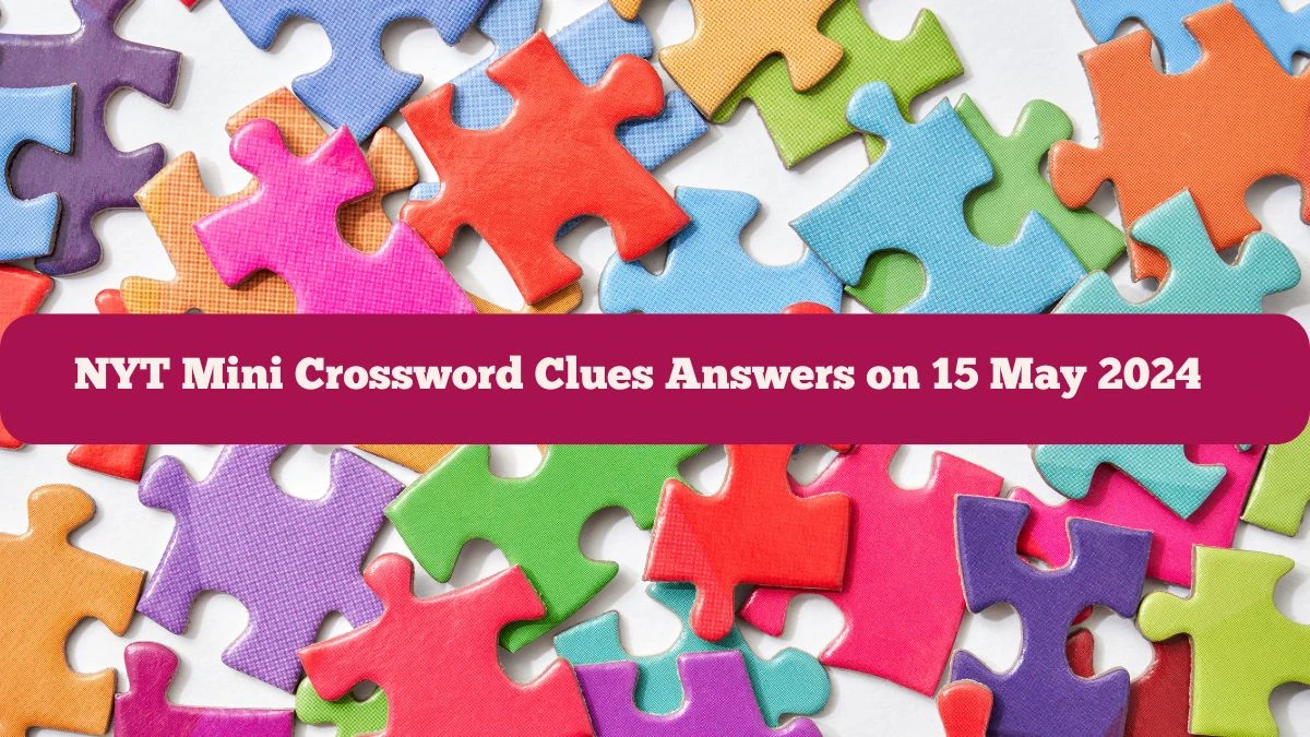 NYT Mini Crossword Answers For March 16, 2025 NYT Mini Crossword Answers For March 16, 2025