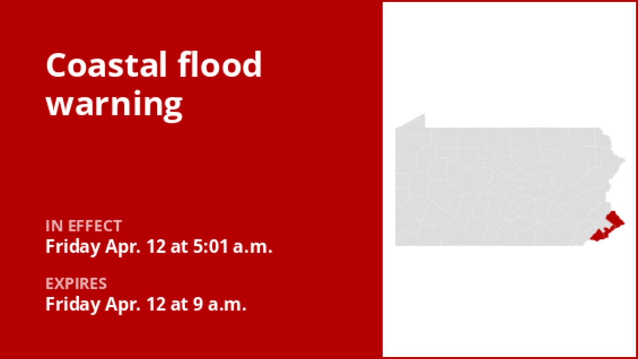 Pennsylvania Coastal Flood Warning: Wednesday Update For Southeast Region Pennsylvania Coastal Flood Warning: Wednesday Update For Southeast Region