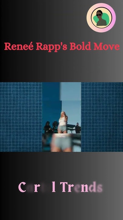 Reneé Rapp's Topless Video: A Bold Move Reneé Rapp's Topless Video: A Bold Move