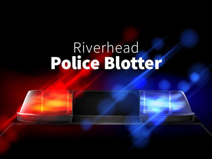 Riverhead Police Blotter: Summary Of Incidents, February 9-15, 2025 Riverhead Police Blotter: Summary Of Incidents, February 9-15, 2025