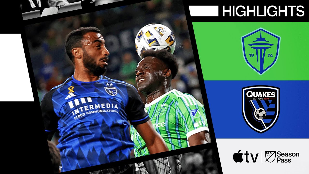 Seattle Sounders Vs. San Jose Earthquakes: Gameday Guide Seattle Sounders Vs. San Jose Earthquakes: Gameday Guide