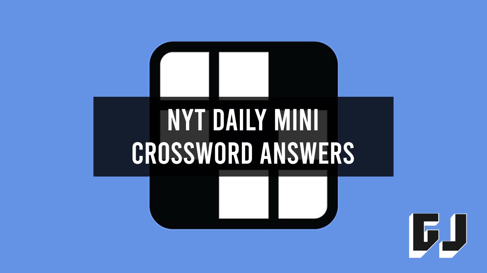 Solve The NYT Mini Crossword: March 27 Answers