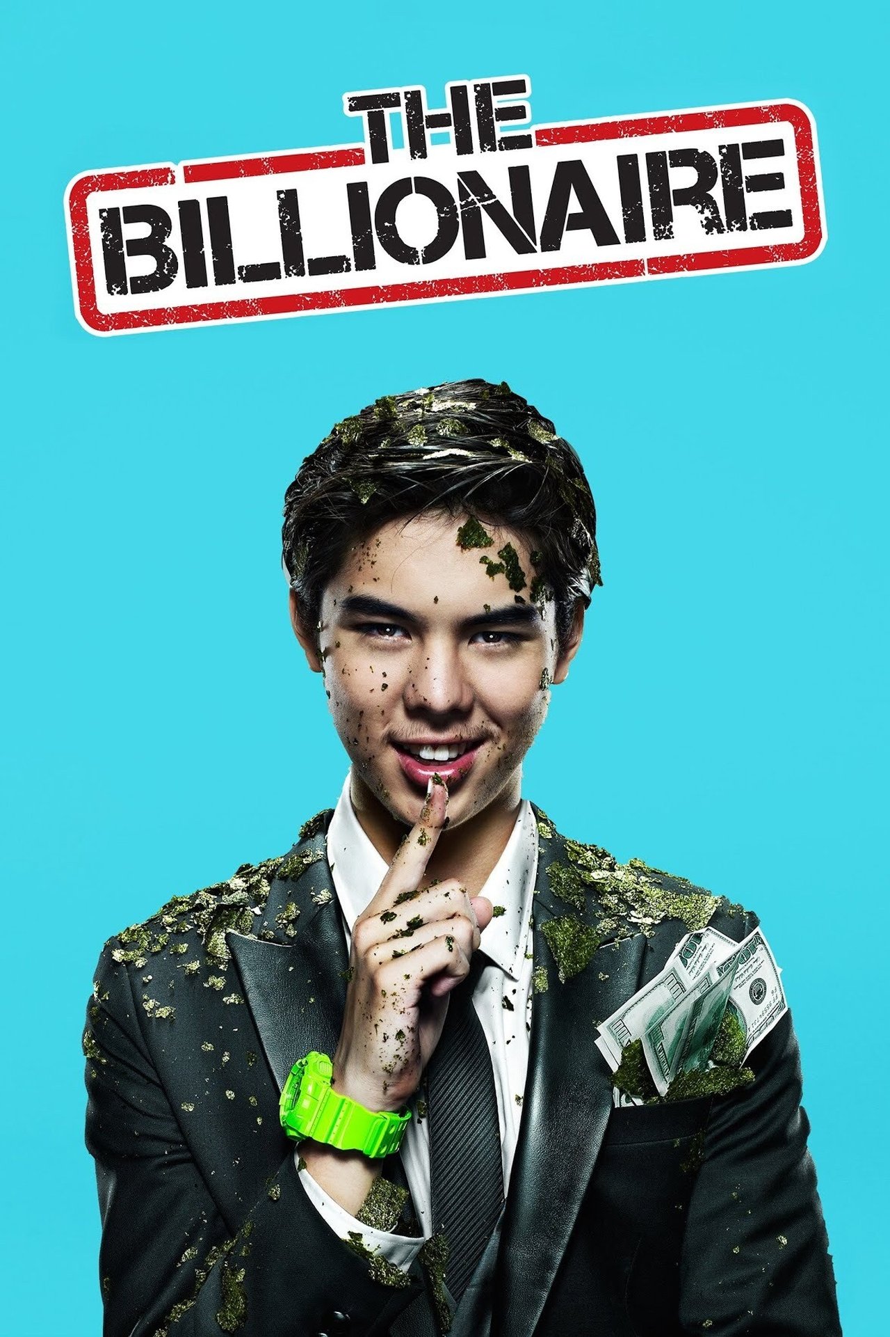 The Billionaire Boy's Guide To Success: Lessons From The Top 1% The Billionaire Boy's Guide To Success: Lessons From The Top 1%