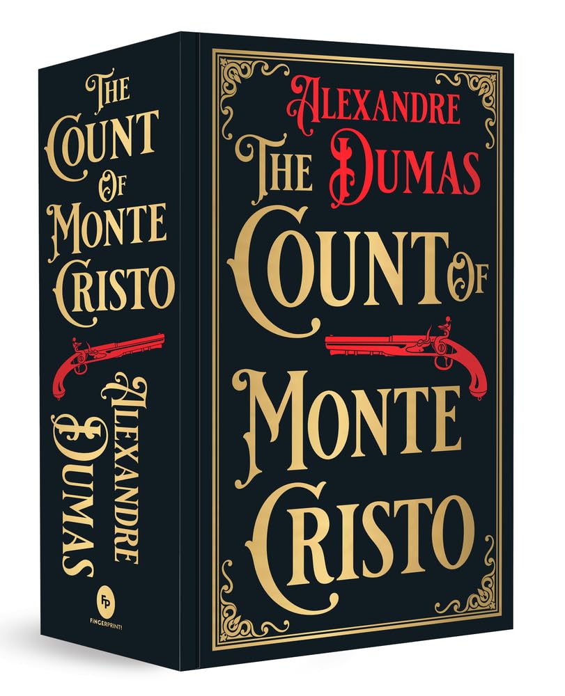 The Count Of Monte Cristo: A Modern Look At A Classic Tale The Count Of Monte Cristo: A Modern Look At A Classic Tale