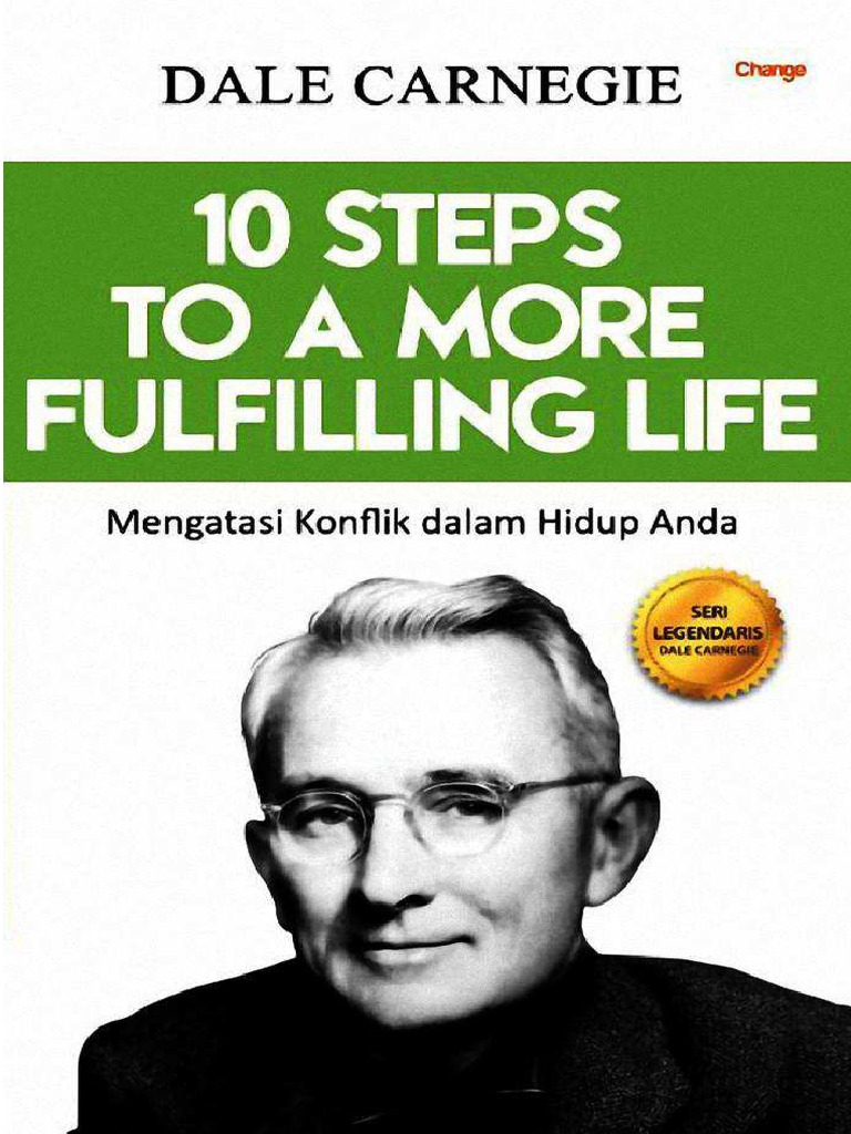 The Good Life: Practical Steps For A More Fulfilling Life The Good Life: Practical Steps For A More Fulfilling Life