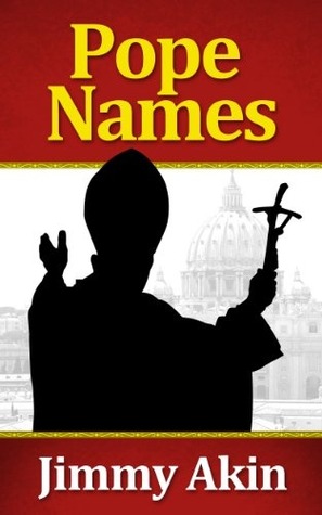 The Mystery Of Papal Names: History, Tradition, And The Next Pope The Mystery Of Papal Names: History, Tradition, And The Next Pope