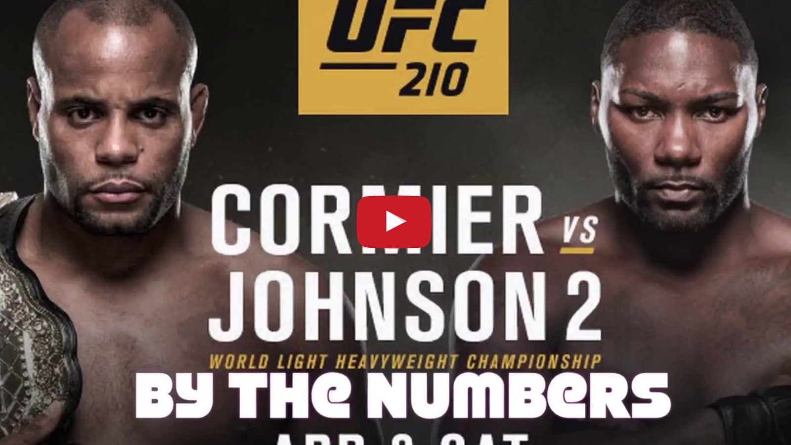 UFC 210: Cormier Vs. Johnson Rematch – Preview And Betting Odds UFC 210: Cormier Vs. Johnson Rematch – Preview And Betting Odds