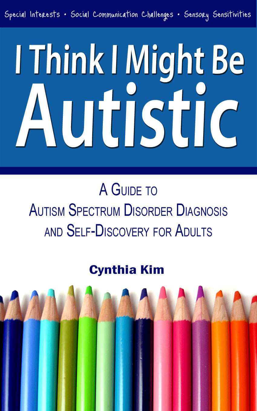 Understanding Adult Autism: Diagnosis And Positive Life Changes Understanding Adult Autism: Diagnosis And Positive Life Changes