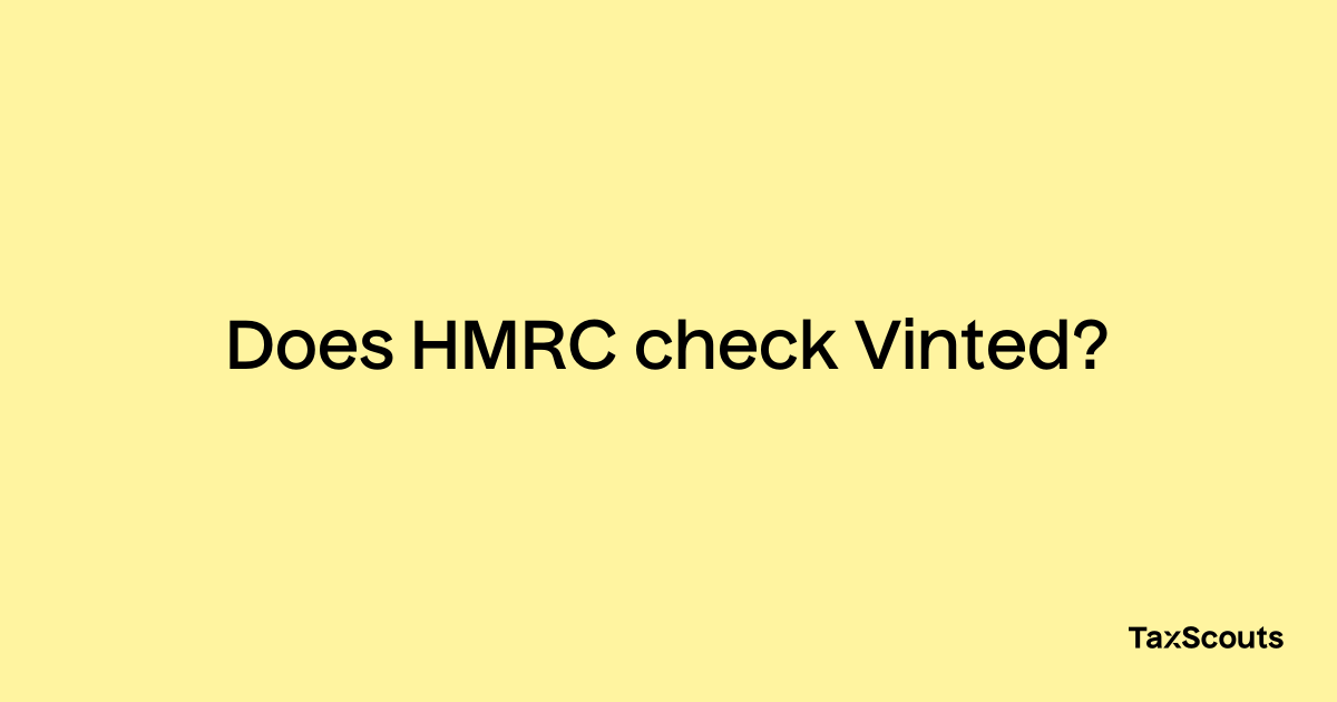 Understanding HMRC's Nudge Letters For Online Sellers (eBay, Vinted, Depop) Understanding HMRC's Nudge Letters For Online Sellers (eBay, Vinted, Depop)