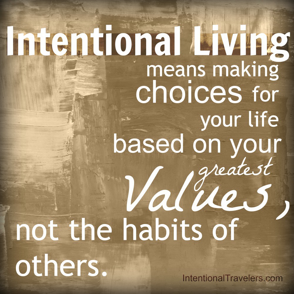 Understanding The Good Life:  Values, Goals, And Intentional Living