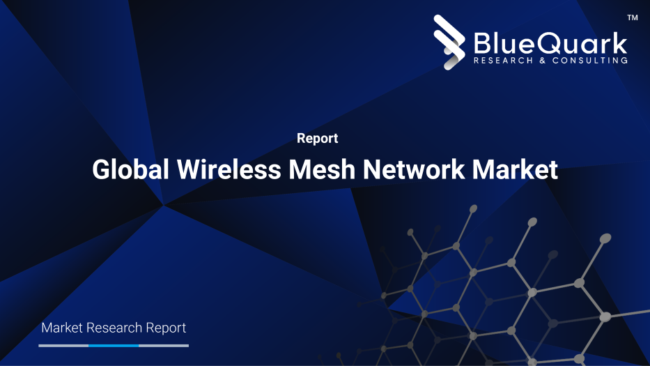 Wireless Mesh Network Market To Expand At A 9.8% CAGR: Market Size And Trends Wireless Mesh Network Market To Expand At A 9.8% CAGR: Market Size And Trends